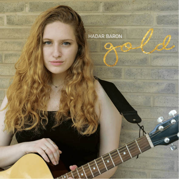Hadar Baron releases her debut EP –&nbsp;GOLD